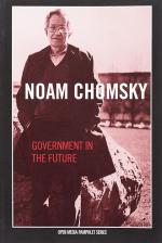 Chomsky, Government in the Future.
