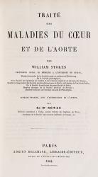Stokes, Traité des  Maladies du Coeur et de L'Aorte.