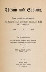 Thibaut und Savigny – Zum 100jährigen Gedächtnis des Kampfes um einheitliches bü