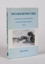 The Earth between them – Joseph Beale’s Letters Home to Ireland from Victoria [A