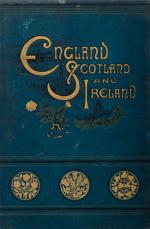 Villars, England, Scotland & Ireland - A Picturesque Survey of the United Kingdo