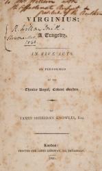 James Sheridan Knowles, Virginius - A Tragedy. In Five Acts. As Performed at the