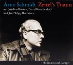 Arno Schmidt, Zettel's Traum [Hörbuch].