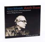 Arno Schmidt, Zettel's Traum [Hörbuch].