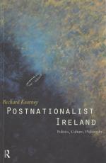Kearney, Postnationalist Ireland.