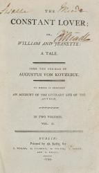 Augustus von Kotzebue - The Constant Lover; Or, William and Jeanette / With an A