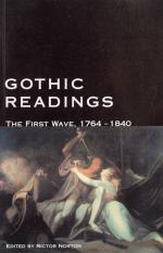 Norton, Gothic Readings. The First Wave, 1764-1840.