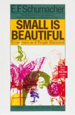 Schumacher, Small Is Beautiful - Economics as if people mattered.