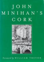 Minihan, John Minihan’s Cork.