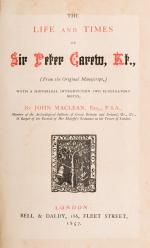 The Life and Times of Sir Peter Carew - with two manuscript letters by historian