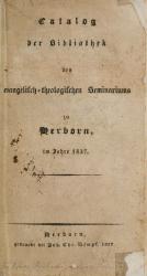 Kempf, Catalog der Bibliothek des evangelisch-theologischen Seminariums zu Herbo