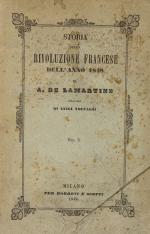 De Lamartine, Storia della Rivoluzione Francese dell’anno 1848.