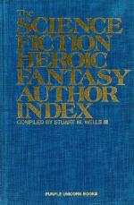 Wells III, The Science Fiction and Heroic Fantasy Author Index.