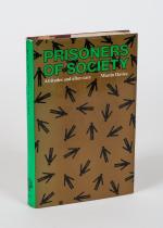 Davies, Prisoners Of Society: Attitudes and after-care.