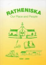Bi-centennial Committee, Ratheniska. Our Place and People 1800-2000.