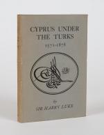 Luke, Cyprus Under The Turks: 1571-1878.