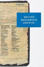 Benjamin, Walter Benjamin's Archive - Images, Texts, Signs.