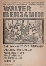 Walter Benjamin, Eine Kommunistische Paedagogik: Spielzeug und Spielen