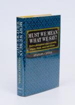 Stanley Cavell – Must We Mean What We Say ? [Signed and Inscribed by Stanley Cav