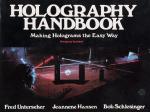 Unterseher, Holography Handbook – Making Holograms the Easy Way 