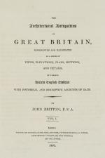 John Britton, The Architectural Antiquities of Great Britain Represented [5 Volume – Set complete]