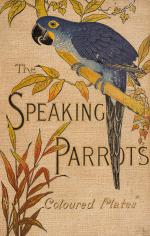 The Speaking Parrots – A Scientific Manual [With all eight (8) chromolithographi