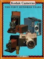 Coe, Kodak Cameras - The First Hundred Years.