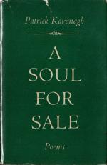 Patrick Kavanagh, A Soul For Sale.
