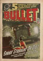 “Bullet” – Collection of twentyone (21) original “Bullet-comic” – issues from the year 1976.