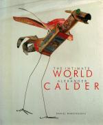 “Calder’s Universe” – Large Collection of seventyone (71) Books and Lithograph-Portfolios on and by American Artist Alexander “Sandy” Calder. 