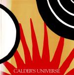 [Alexander Calder], Calder's Universe.