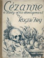 [Hogarth Press / Leonard and Virginia Woolf] - Cézanne - A Study of his Development.