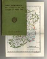 O'Halloran, Early Irish History and Antiquities and The History of West Cork.