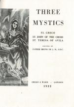 Three Mystics : El Greco / St.John of the Cross / St. Teresa of Avila.