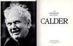 CALDER - An Autobiography with Pictures.