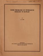 Collection of three (3) important publications on the Geology and Oil / Gas Exploration of Kuwait from the collection of Geologist William Daniel Gill.