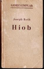 Roth, HIOB - Roman eines einfachen Mannes.
