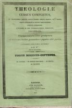 Migne, Theologiae Cursus Completus - Tomus Decimus-Septimus - Includes: "De Censuris" - "De Irregularitatibus" - "De Simonia" - "De Oratione".