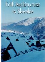 Habanova, Folk Architecture in Slovakia.
