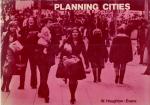 Houghton-Evans, Planning Cities: Legacy and Portent.