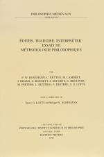 Lofts, Éditer, Traduire, Interpréter. Essais de méthodologie philosophique.