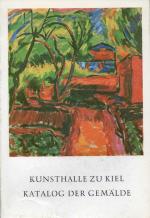 Kunsthalle zu Kiel. Katalog der Gemälde.