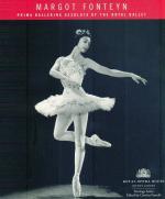 Franchi - Margot Fonteyn. Prima Ballerina Assoluta of the Royal Ballet.