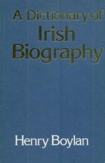 Boylan - A Dictionary of Irish Biography.