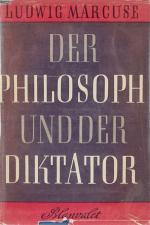 Ludwig Marcuse- Der Philosoph und Der Diktator