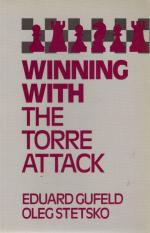 Gufeld-Winning With the Torre Attack