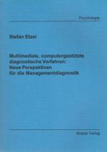 Etzel- Multimediale, computergestutzte diagnostische Verfahren