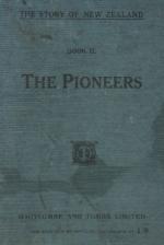 The Story of New Zealand- The Pioneers