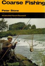Stone- Coarse Fishing. Illustrated Teach Yourself