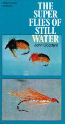 Goddard- The Super Flies of Still Water